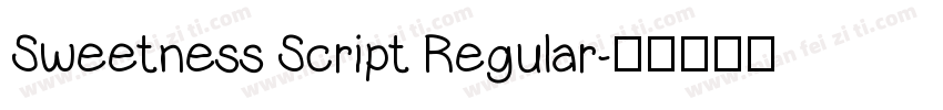 Sweetness Script Regular字体转换